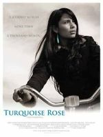 Watch Turquoise Rose 0123movies