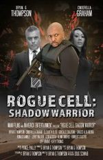 Watch Rogue Cell: Shadow Warrior 0123movies
