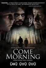 Watch Come Morning 0123movies