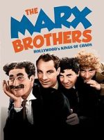 Watch The Marx Brothers: Hollywood\'s Kings of Chaos 0123movies