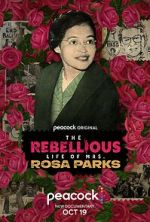 Watch The Rebellious Life of Mrs. Rosa Parks 0123movies