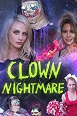 Watch Clown Nightmare 0123movies