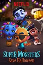 Watch Super Monsters Save Halloween 0123movies