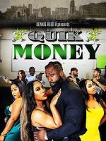 Watch Quik Money 0123movies