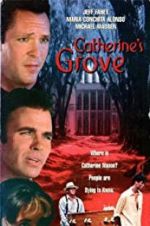 Watch Catherine\'s Grove 0123movies