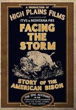 Watch Facing the Storm: Story of the American Bison 0123movies