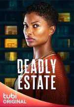 Deadly Estate 0123movies