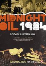 Watch Midnight Oil: 1984 0123movies