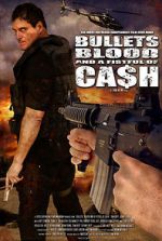 Watch Bullets, Blood & a Fistful of Ca$h 0123movies