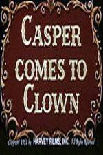 Watch Casper Comes to Clown 0123movies
