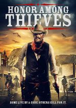 Watch Honor Among Thieves 0123movies