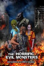 Watch The Horrific Evil Monsters 0123movies