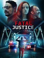 Watch Fatal Justice 0123movies