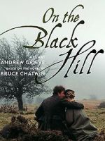 Watch On the Black Hill 0123movies