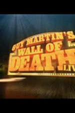 Watch Guy Martin Wall of Death Live 0123movies