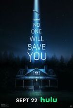 Watch No One Will Save You 0123movies