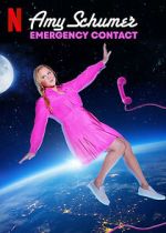 Watch Amy Schumer: Emergency Contact 0123movies