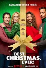 Watch Best. Christmas. Ever! 0123movies