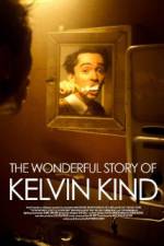 Watch The Wonderful Story of Kelvin Kind 0123movies