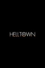 Watch Helltown 0123movies