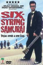 Watch Six-String Samurai 0123movies