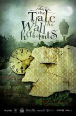 Watch The Tale of the Wall Habitants (Short 2012) 0123movies