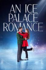 Watch An Ice Palace Romance 0123movies