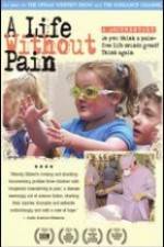 Watch A Life Without Pain 0123movies