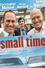 Watch Small Time 0123movies