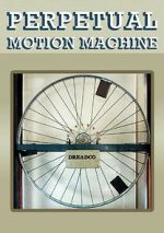 Watch Perpetual Motion Machine (Short 2009) 0123movies