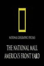 Watch The National Mall Americas Front Yard 0123movies