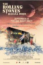 Watch The Rolling Stones Havana Moon 0123movies