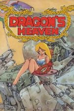 Watch Dragon\'s Heaven 0123movies