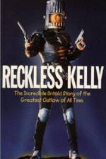Watch Reckless Kelly 0123movies