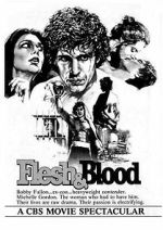 Watch Flesh & Blood 0123movies