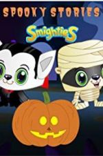 Watch Smighties Spooky Stories 0123movies
