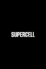 Watch Supercell 0123movies