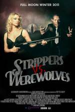 Watch Strippers vs Werewolves 0123movies