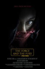 Watch Star Wars: The Force and the Fury (Short 2017) 0123movies