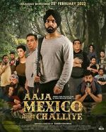 Watch Aaja Mexico Challiye 0123movies