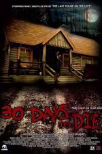 Watch 30 Days to Die 0123movies