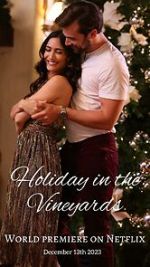Watch Holiday in the Vineyards 0123movies