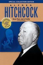 Watch Alfred Hitchcock: More Than Just a Profile 0123movies