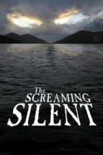 Watch The Screaming Silent 0123movies