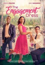 Watch The Engagement Dress 0123movies