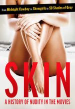 Watch Skin: A History of Nudity in the Movies 0123movies