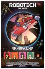 Watch Robotech: The Movie 0123movies