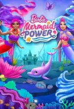 Watch Barbie: Mermaid Power 0123movies