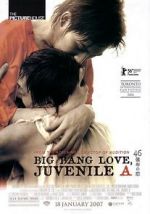 Watch Big Bang Love, Juvenile A 0123movies