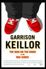 Watch Garrison Keillor The Man on the Radio in the Red Shoes 0123movies
